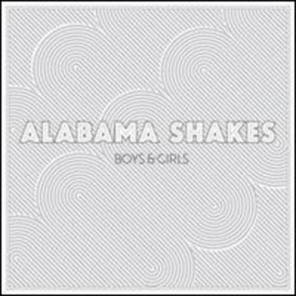 Alabama Shakes - Boys & Girls  LP LP